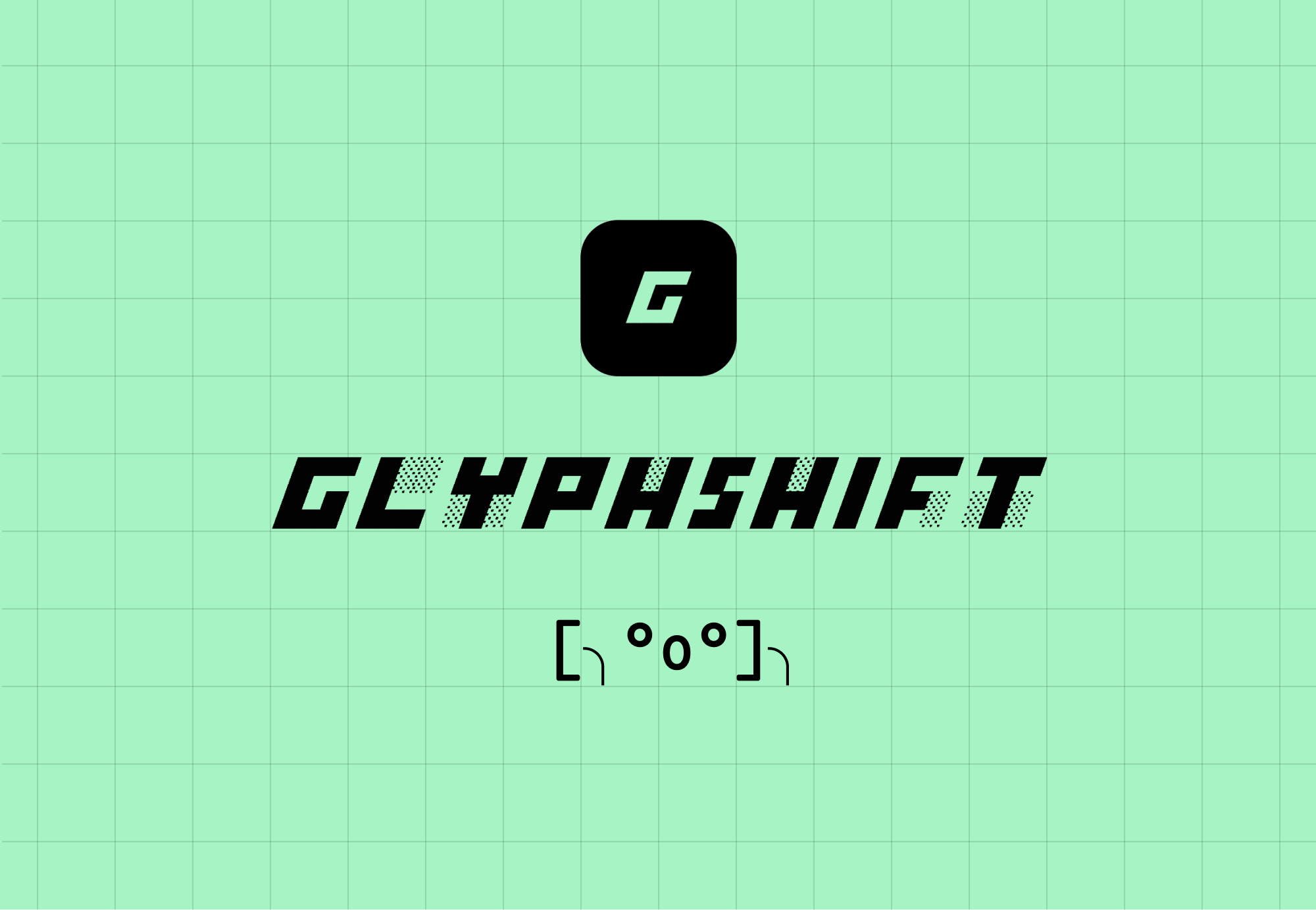 GlyphShift